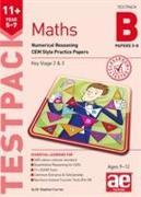 11+ Maths Year 5-7 Testpack B Papers 5-8