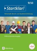 Startklar!, Wirtschaft/Berufs- und Studienorientierung - Differenzierende Ausgabe Baden-Württemberg, 9./10. Schuljahr, Schülerbuch