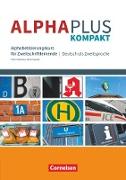 Alpha plus, Deutsch als Zweitsprache, Kompakt, Kompaktkurs mit Übungsheft im Paket, Mit Audios online