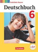 Deutschbuch, Sprach- und Lesebuch, Realschule Bayern 2017, 6. Jahrgangsstufe, Schülerbuch