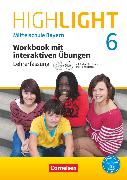 Highlight, Mittelschule Bayern, 6. Jahrgangsstufe, Workbook mit interaktiven Übungen auf scook.de - Lehrerfassung, Mit Audio-CD und Audios online