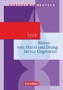 Kursthemen Deutsch, Lyrik: Reisen vom Sturm und Drang bis zur Gegenwart, Schülerbuch