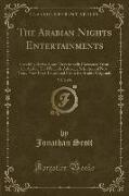 The Arabian Nights Entertainments, Vol. 2 of 6