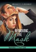 Removing the Mask