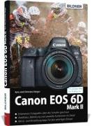 Canon EOS 6D Mark 2 - Für bessere Fotos von Anfang an