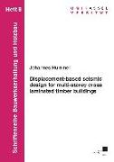 Displacement-based seismic design for multi-storey cross laminated timber buildings