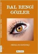 Bal Rengi Gözler