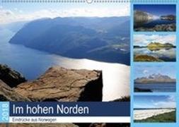 Im hohen Norden - Eindrücke aus Norwegen (Wandkalender 2018 DIN A2 quer) Dieser erfolgreiche Kalender wurde dieses Jahr mit gleichen Bildern und aktualisiertem Kalendarium wiederveröffentlicht