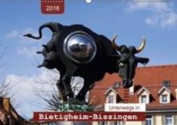 Unterwegs in Bietigheim-Bissingen (Wandkalender 2018 DIN A2 quer)
