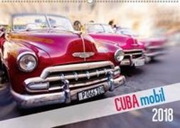 Cuba mobil - Kuba Autos (Wandkalender 2018 DIN A2 quer) Dieser erfolgreiche Kalender wurde dieses Jahr mit gleichen Bildern und aktualisiertem Kalendarium wiederveröffentlicht