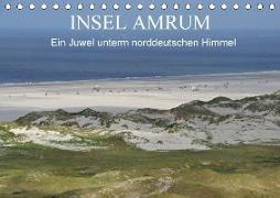 Insel Amrum - Ein Juwel unterm norddeutschen Himmel (Tischkalender 2018 DIN A5 quer) Dieser erfolgreiche Kalender wurde dieses Jahr mit gleichen Bildern und aktualisiertem Kalendarium wiederveröffentlicht