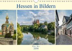 Hessen in Bildern (Wandkalender 2018 DIN A4 quer) Dieser erfolgreiche Kalender wurde dieses Jahr mit gleichen Bildern und aktualisiertem Kalendarium wiederveröffentlicht