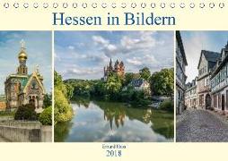 Hessen in Bildern (Tischkalender 2018 DIN A5 quer) Dieser erfolgreiche Kalender wurde dieses Jahr mit gleichen Bildern und aktualisiertem Kalendarium wiederveröffentlicht