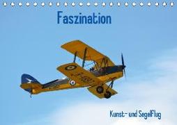 Faszination Kunst- und Segelflug (Tischkalender 2018 DIN A5 quer) Dieser erfolgreiche Kalender wurde dieses Jahr mit gleichen Bildern und aktualisiertem Kalendarium wiederveröffentlicht