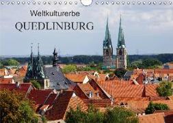 Weltkulturerbe Quedlinburg (Wandkalender 2018 DIN A4 quer) Dieser erfolgreiche Kalender wurde dieses Jahr mit gleichen Bildern und aktualisiertem Kalendarium wiederveröffentlicht