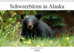 Schwarzbären in Alaska (Wandkalender 2018 DIN A3 quer) Dieser erfolgreiche Kalender wurde dieses Jahr mit gleichen Bildern und aktualisiertem Kalendarium wiederveröffentlicht