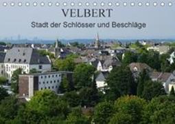 Velbert - Stadt der Schlösser und Beschläge (Tischkalender 2018 DIN A5 quer) Dieser erfolgreiche Kalender wurde dieses Jahr mit gleichen Bildern und aktualisiertem Kalendarium wiederveröffentlicht