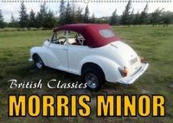 British Classics - Morris Minor (Wandkalender 2018 DIN A2 quer) Dieser erfolgreiche Kalender wurde dieses Jahr mit gleichen Bildern und aktualisiertem Kalendarium wiederveröffentlicht