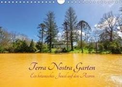 Terra Nostra Garten - ein botanisches Juwel auf den Azoren (Wandkalender 2018 DIN A4 quer)