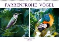 Farbenfrohe Vögel - Exoten ARTWORK (Wandkalender 2018 DIN A2 quer)