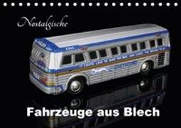 Nostalgische Fahrzeuge aus Blech (Tischkalender 2018 DIN A5 quer)