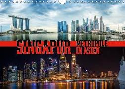 Singapur, Metropole in Asien (Wandkalender 2018 DIN A4 quer)