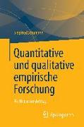 Quantitative und qualitative empirische Forschung