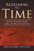 Redeeming the Time