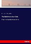 The Baltimore Gun Club