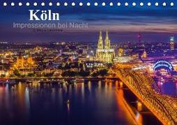 Köln Impressionen bei Nacht (Tischkalender 2018 DIN A5 quer) Dieser erfolgreiche Kalender wurde dieses Jahr mit gleichen Bildern und aktualisiertem Kalendarium wiederveröffentlicht