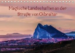 Magische Landschaften an der Straße von Gibraltar (Tischkalender 2018 DIN A5 quer) Dieser erfolgreiche Kalender wurde dieses Jahr mit gleichen Bildern und aktualisiertem Kalendarium wiederveröffentlicht