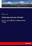 Physiology and Laws of Health