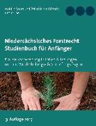 Niedersächsisches Forstrecht. Studienbuch für Anfänger