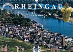 Rheingau - Rhein Riesling Kultur (Wandkalender 2018 DIN A3 quer) Dieser erfolgreiche Kalender wurde dieses Jahr mit gleichen Bildern und aktualisiertem Kalendarium wiederveröffentlicht