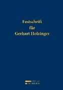 Festschrift für Gerhart Holzinger