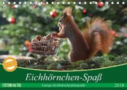 Eichhörnchen-Spaß (Tischkalender 2018 DIN A5 quer) Dieser erfolgreiche Kalender wurde dieses Jahr mit gleichen Bildern und aktualisiertem Kalendarium wiederveröffentlicht