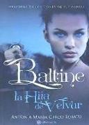 Baltine : la hija de Velvur