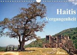 Haitis Vergangenheit (Wandkalender 2018 DIN A4 quer)