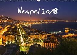Neapel 2018 (Wandkalender 2018 DIN A2 quer) Dieser erfolgreiche Kalender wurde dieses Jahr mit gleichen Bildern und aktualisiertem Kalendarium wiederveröffentlicht