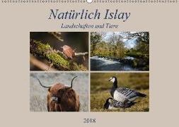 Natürlich Islay - Landschaften und Tiere (Wandkalender 2018 DIN A2 quer)
