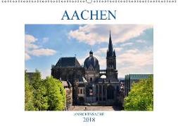 Aachen - Ansichtssache (Wandkalender 2018 DIN A2 quer)