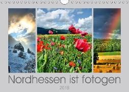 Nordhessen ist fotogen (Wandkalender 2018 DIN A4 quer) Dieser erfolgreiche Kalender wurde dieses Jahr mit gleichen Bildern und aktualisiertem Kalendarium wiederveröffentlicht