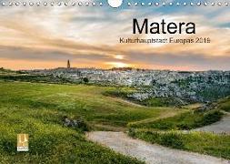Matera (Wandkalender 2018 DIN A4 quer) Dieser erfolgreiche Kalender wurde dieses Jahr mit gleichen Bildern und aktualisiertem Kalendarium wiederveröffentlicht