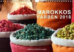 Marokkos Farben (Wandkalender 2018 DIN A4 quer) Dieser erfolgreiche Kalender wurde dieses Jahr mit gleichen Bildern und aktualisiertem Kalendarium wiederveröffentlicht