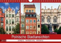 Polnische Stadtansichten (Wandkalender 2018 DIN A4 quer)