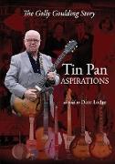 Tin Pan Aspirations: The Golly Goulding Story