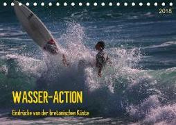 Wasser-Action - Eindrücke von der bretonischen Küste (Tischkalender 2018 DIN A5 quer)