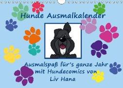 Hunde Ausmalkalender (Wandkalender 2018 DIN A4 quer)