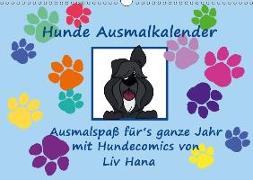 Hunde Ausmalkalender (Wandkalender 2018 DIN A3 quer)