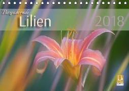 Bezaubernde Lilien (Tischkalender 2018 DIN A5 quer)